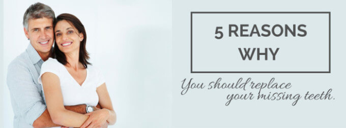 Mona Goodarzi DDS - 5 Reasons Why You Need To Replace Your teeth Blog